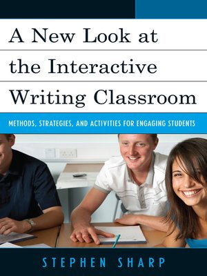 cover image of A New Look at the Interactive Writing Classroom